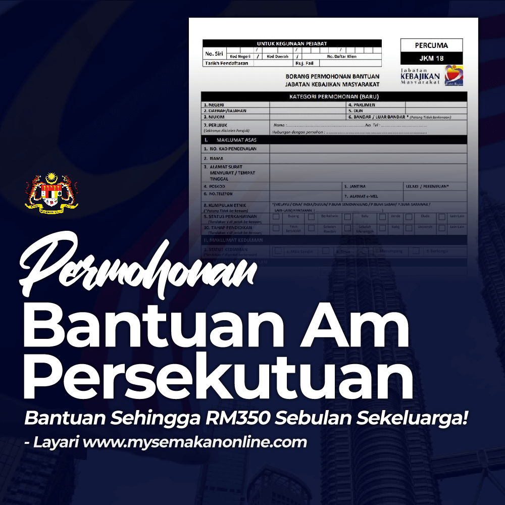 JKM: Bantuan Am Persekutuan Sehingga RM350